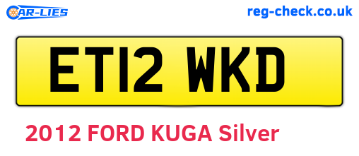 ET12WKD are the vehicle registration plates.