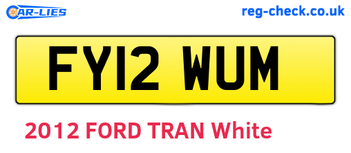 FY12WUM are the vehicle registration plates.