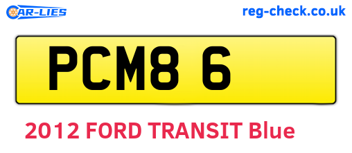 PCM86 are the vehicle registration plates.