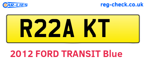 R22AKT are the vehicle registration plates.