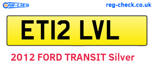 ET12LVL are the vehicle registration plates.