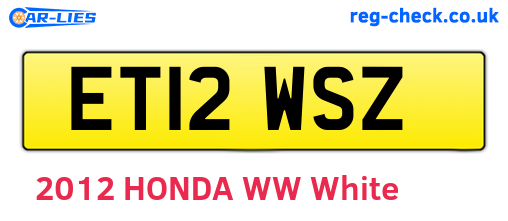 ET12WSZ are the vehicle registration plates.