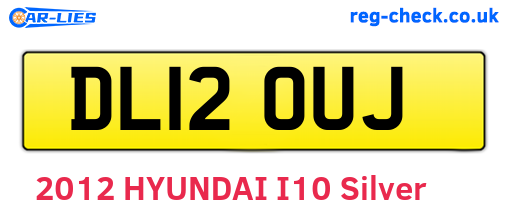 DL12OUJ are the vehicle registration plates.