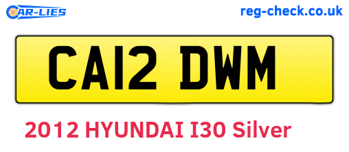 CA12DWM are the vehicle registration plates.