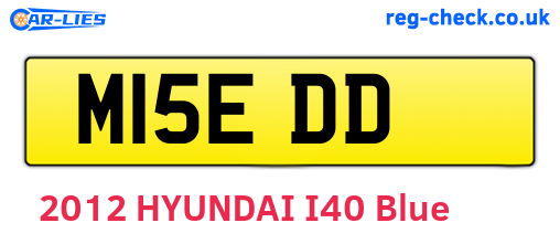M15EDD are the vehicle registration plates.