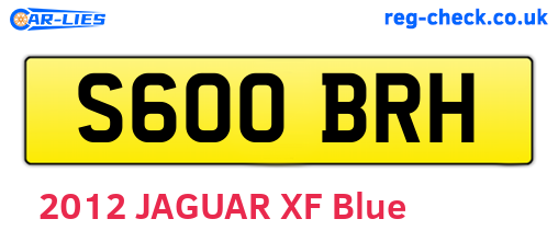 S600BRH are the vehicle registration plates.