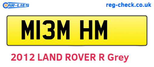 M13MHM are the vehicle registration plates.
