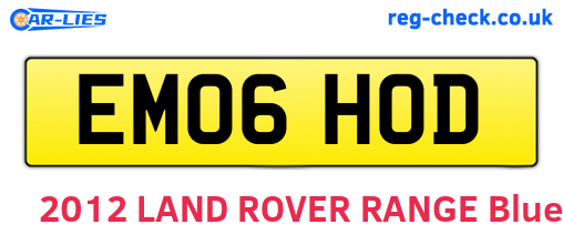 EM06HOD are the vehicle registration plates.