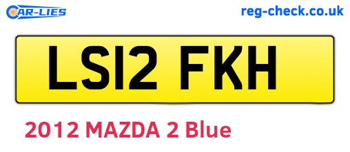 LS12FKH are the vehicle registration plates.