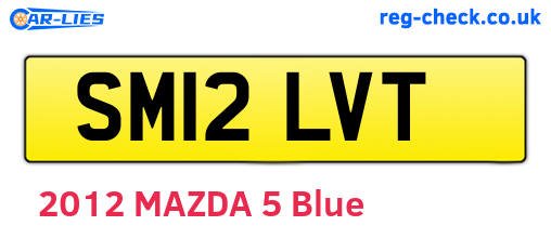 SM12LVT are the vehicle registration plates.