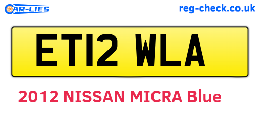 ET12WLA are the vehicle registration plates.