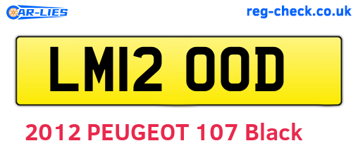 LM12OOD are the vehicle registration plates.