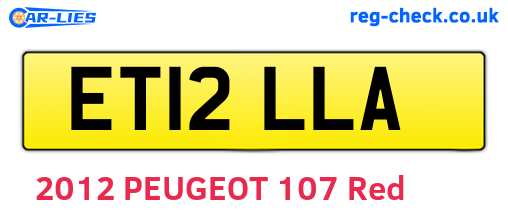 ET12LLA are the vehicle registration plates.