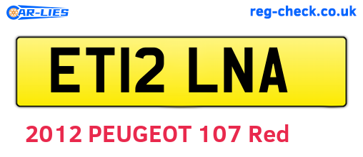 ET12LNA are the vehicle registration plates.