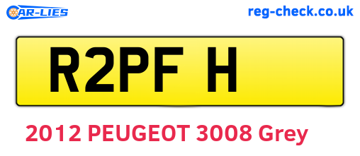 R2PFH are the vehicle registration plates.