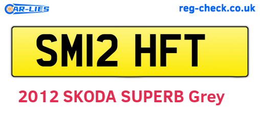 SM12HFT are the vehicle registration plates.