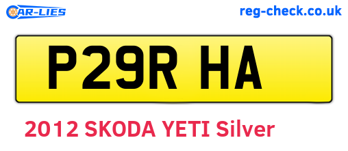 P29RHA are the vehicle registration plates.