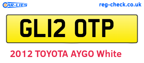 GL12OTP are the vehicle registration plates.