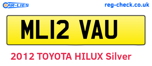 ML12VAU are the vehicle registration plates.