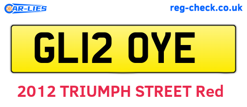 GL12OYE are the vehicle registration plates.