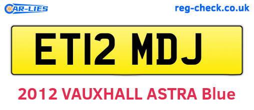 ET12MDJ are the vehicle registration plates.