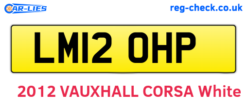 LM12OHP are the vehicle registration plates.