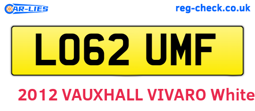 LO62UMF are the vehicle registration plates.