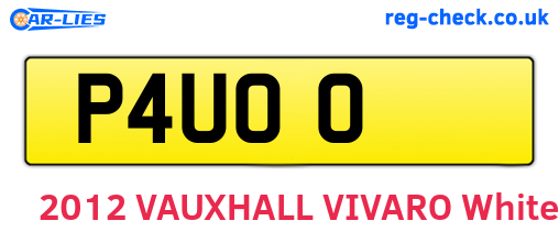 P4UOO are the vehicle registration plates.