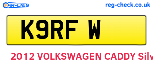 K9RFW are the vehicle registration plates.