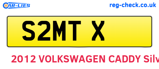 S2MTX are the vehicle registration plates.