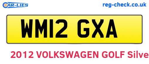 WM12GXA are the vehicle registration plates.