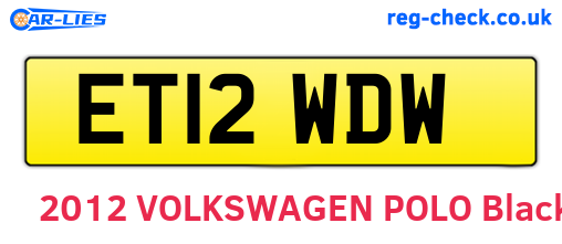 ET12WDW are the vehicle registration plates.