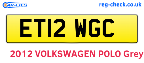 ET12WGC are the vehicle registration plates.