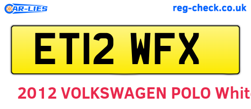 ET12WFX are the vehicle registration plates.
