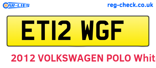 ET12WGF are the vehicle registration plates.