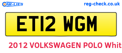ET12WGM are the vehicle registration plates.