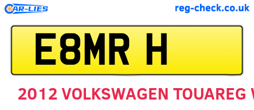 E8MRH are the vehicle registration plates.