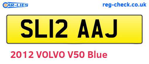 SL12AAJ are the vehicle registration plates.