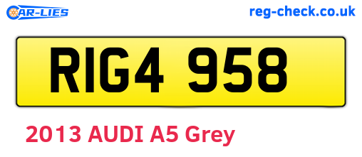 RIG4958 are the vehicle registration plates.