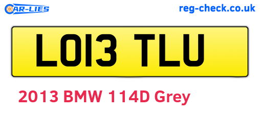 LO13TLU are the vehicle registration plates.