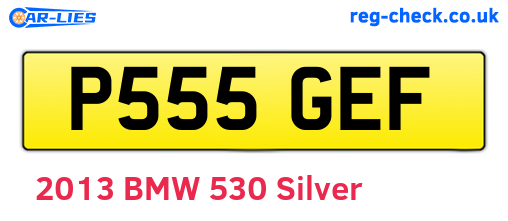 P555GEF are the vehicle registration plates.