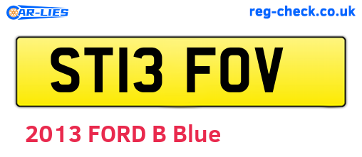 ST13FOV are the vehicle registration plates.