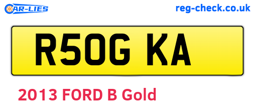 R50GKA are the vehicle registration plates.