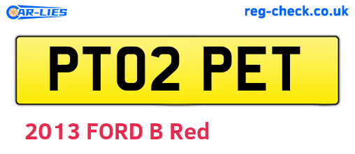 PT02PET are the vehicle registration plates.