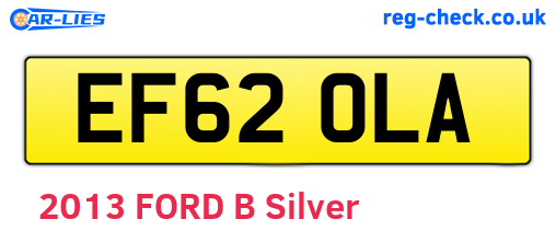 EF62OLA are the vehicle registration plates.
