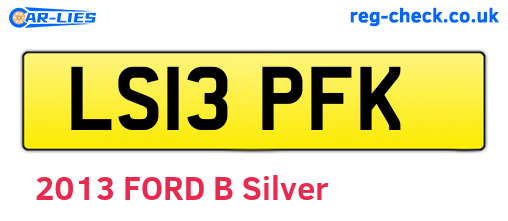 LS13PFK are the vehicle registration plates.