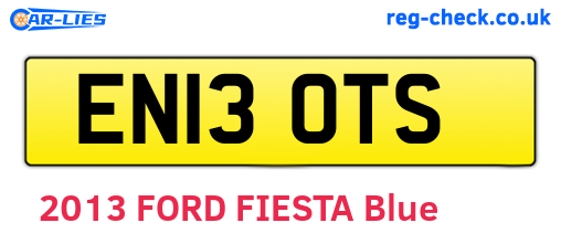 EN13OTS are the vehicle registration plates.