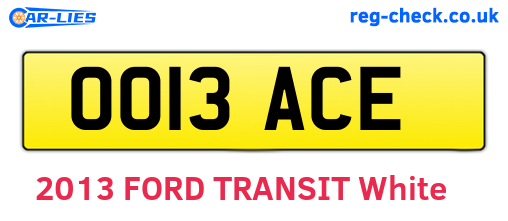 OO13ACE are the vehicle registration plates.