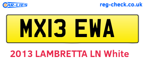 MX13EWA are the vehicle registration plates.