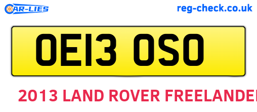 OE13OSO are the vehicle registration plates.